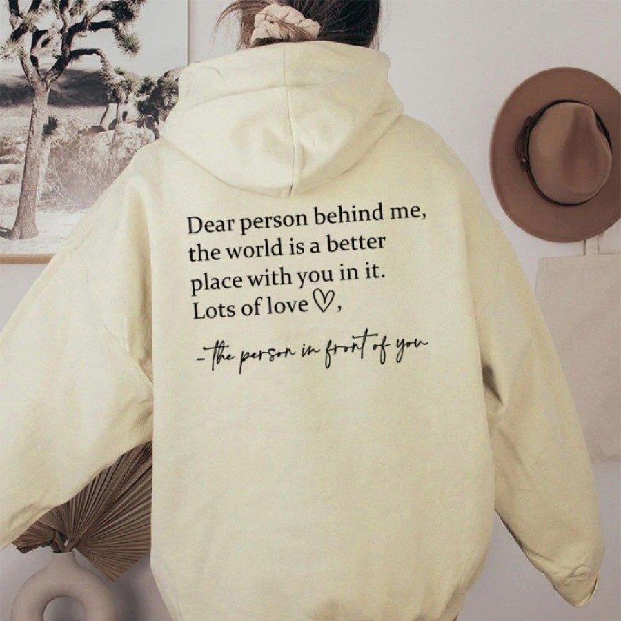 Women'S Favoshape | Women'S Dear Person Behind Me The World Is A Better Place With You Hoodie