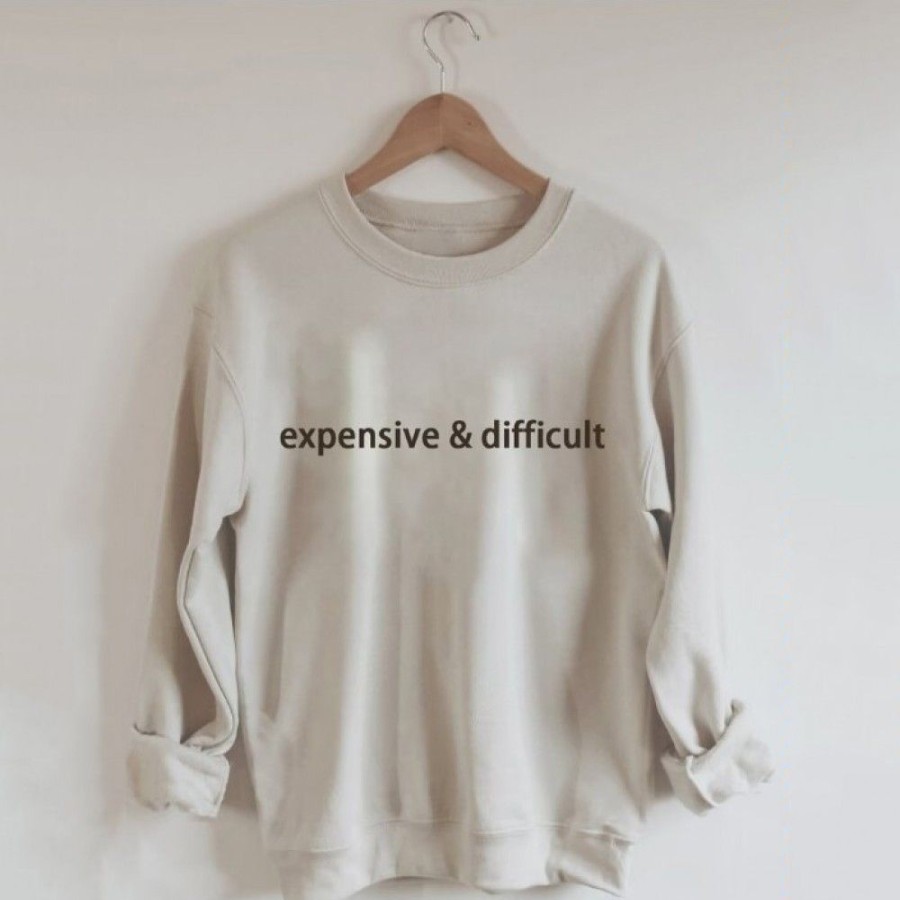 Women'S Favoshape | Women'S Expensive And Difficult Quotes Crewneck Sweatshirt Khaki