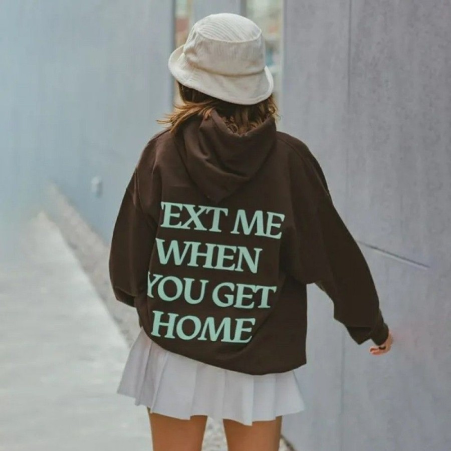 Women'S Favoshape | Women'S Text Me When You Get Home Hoodie