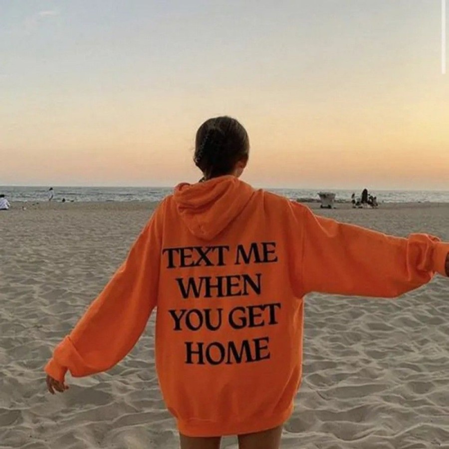 Women'S Favoshape | Women'S Text Me When You Get Home Hoodie