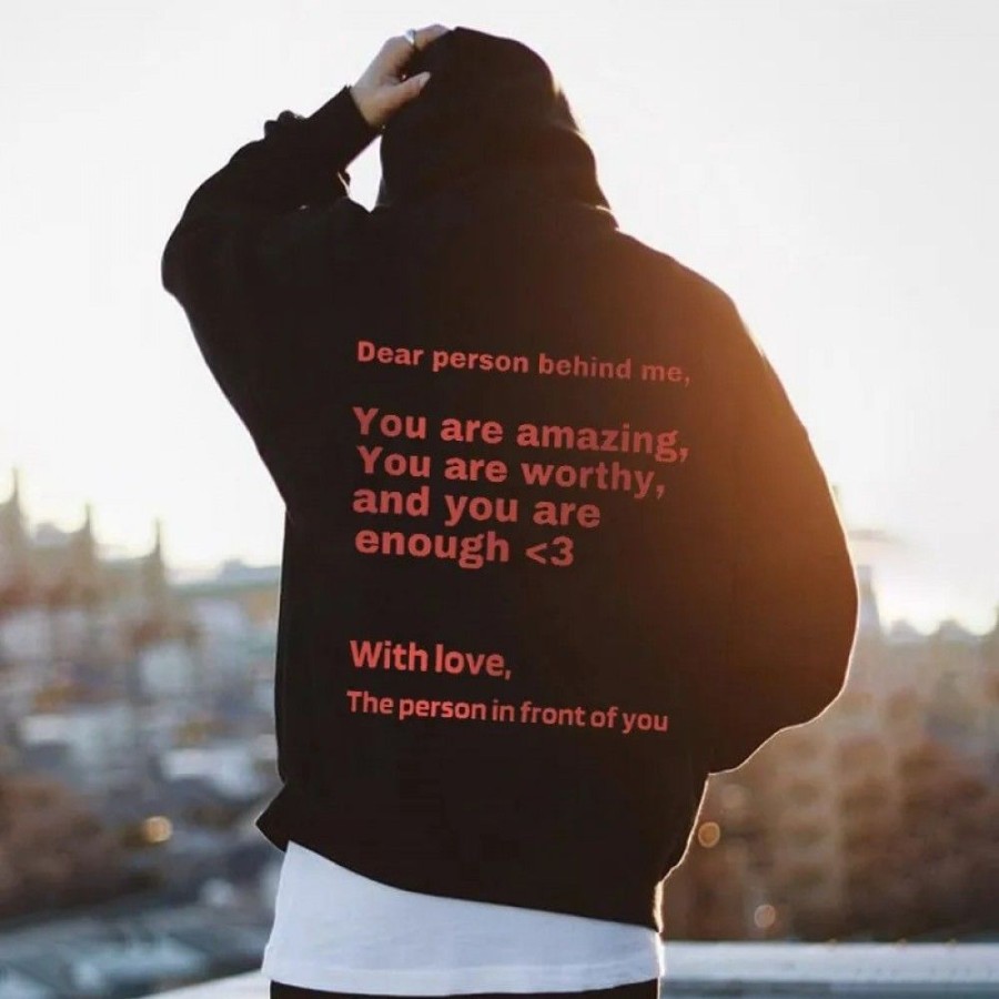 Men'S Favoshape | Men'S Dear Person Behind Me You Are Amazing Worthy Enough And More Hoodie