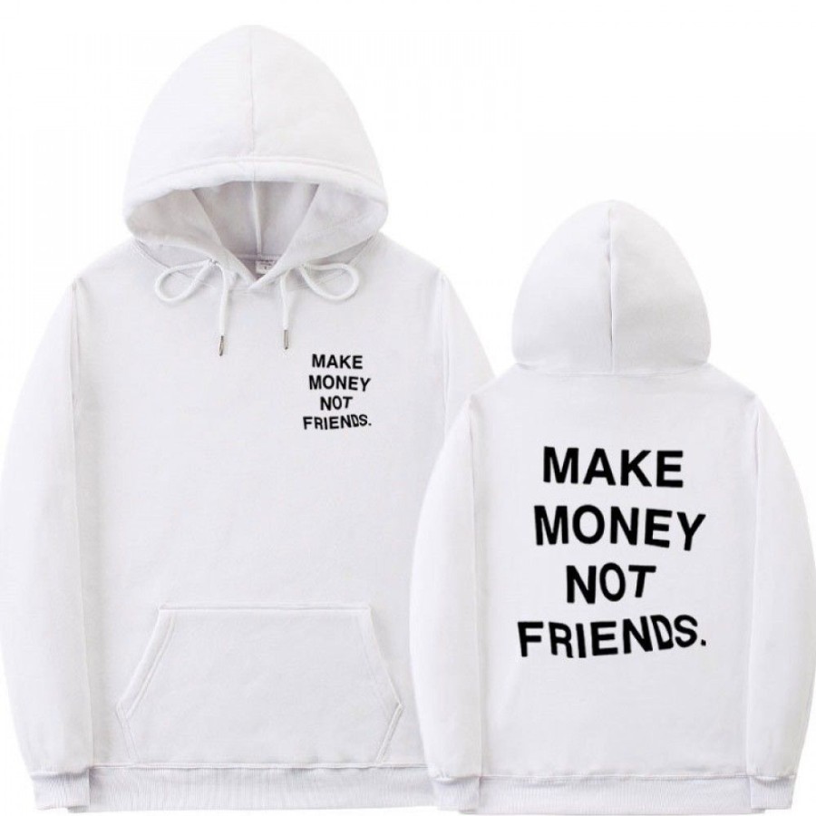 Men'S Favoshape | Unisex Make Money Not Friends Printed Hoodie