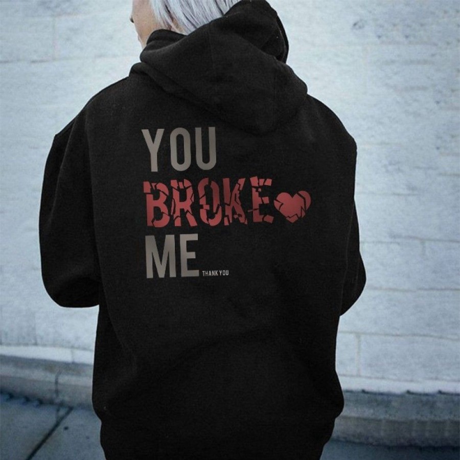 Women'S Favoshape | Women'S You Broke Me Thank You Printed Hoodie Black