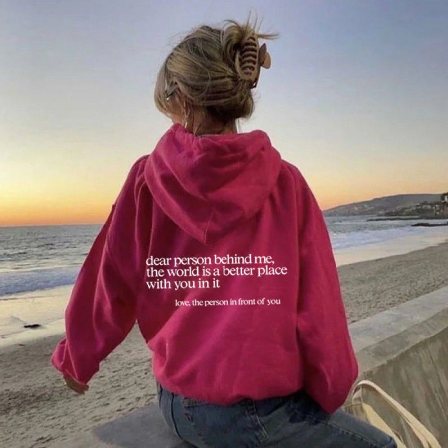 Women'S Favoshape | Women'S Dear Person Behind Me The World Is A Better Place With You Hoodie