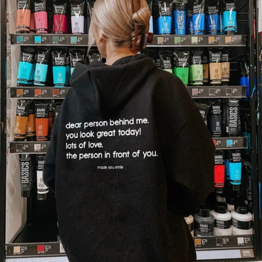 Women'S Favoshape | Women'S Dear Person Behind Me You Look Great Today Hoodie