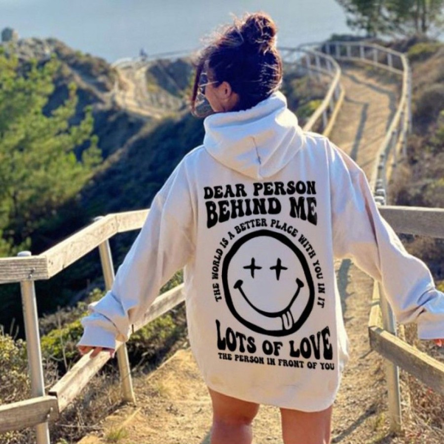 Women'S Favoshape | Women'S Dear Person Behind Me The World Is A Better Place With You Smiley Hoodie