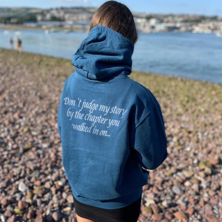 Women'S Favoshape | Women'S Don'T Judge My Story By The Chapter You Walked In On Hoodie